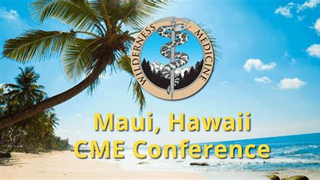 Medical Conference Hawaii 2024