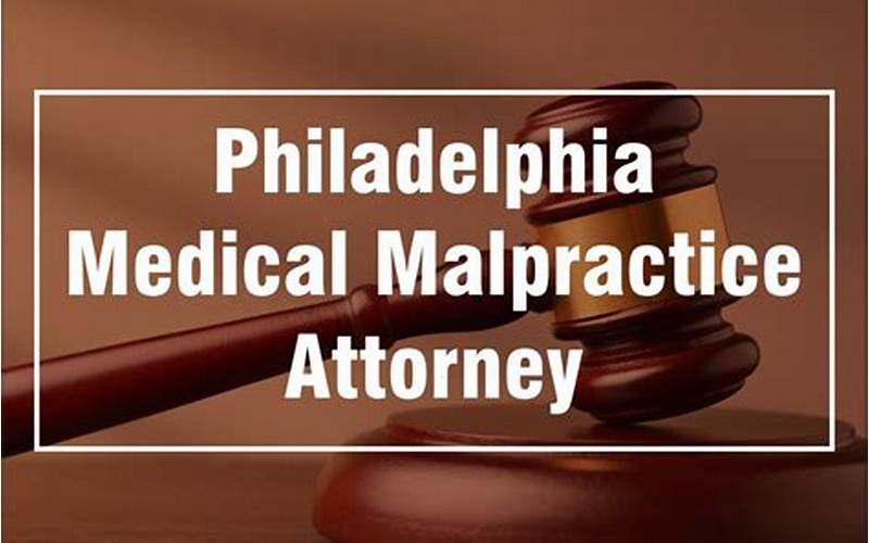 Medical Malpractice Lawyer Philadelphia