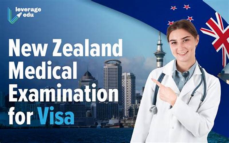 Medical Requirements For New Zealand
