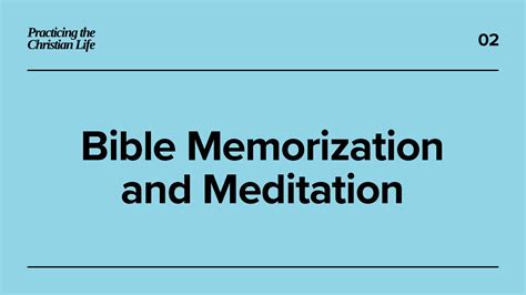 Meditation and Scripture Memorization