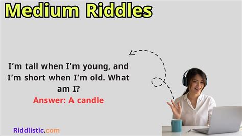 Medium Length Riddles