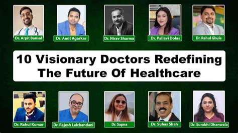 Meet the Visionary Doctors