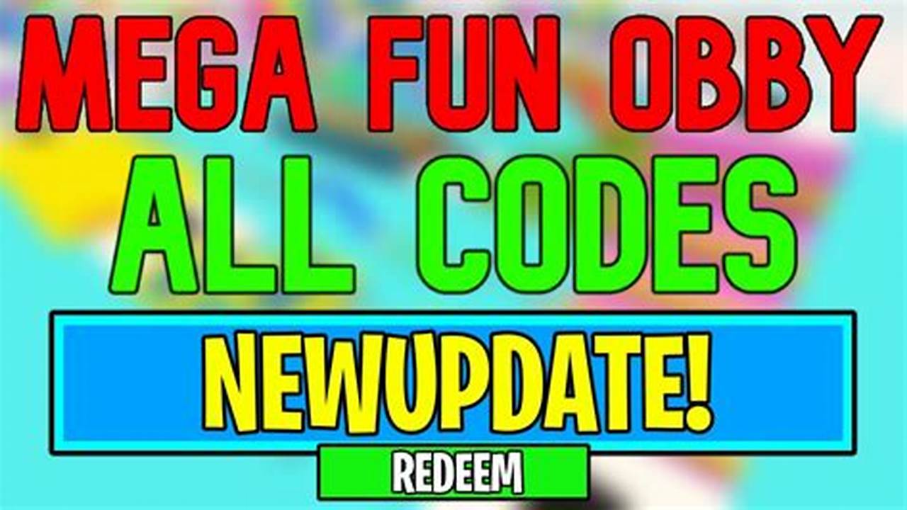 Mega Fun Obby Codes 2024