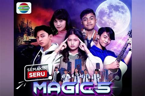 Jadwal Tayang Mega Series: Magic 5