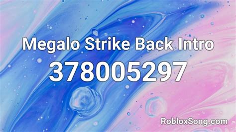Megalo Strike Back Techno Remix - Roblox Song ID - Roblox Music
