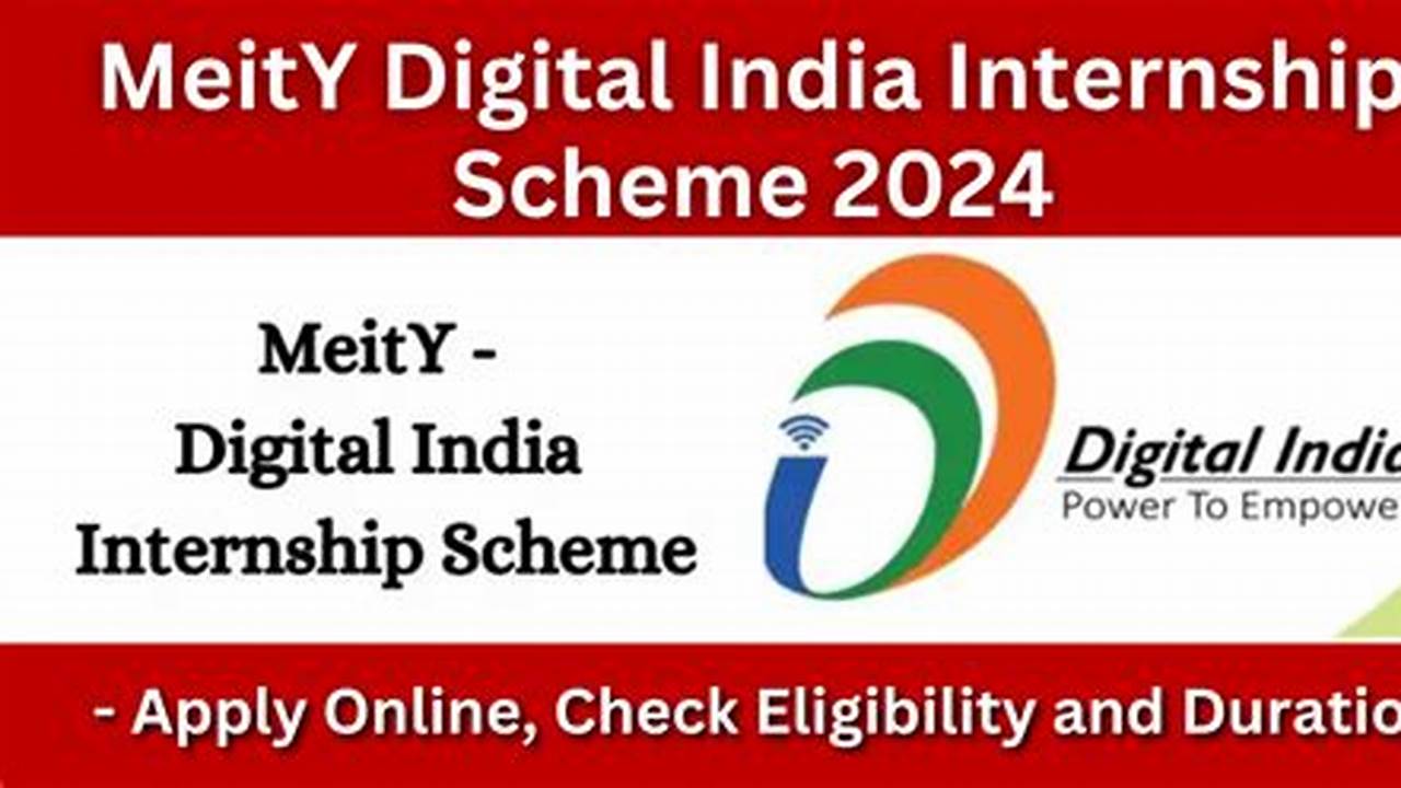 Meity Internship Scheme 2024