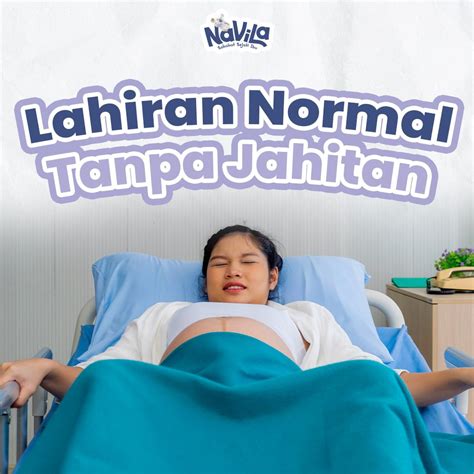 Melahirkan Normal: Tips & Persiapan Penting