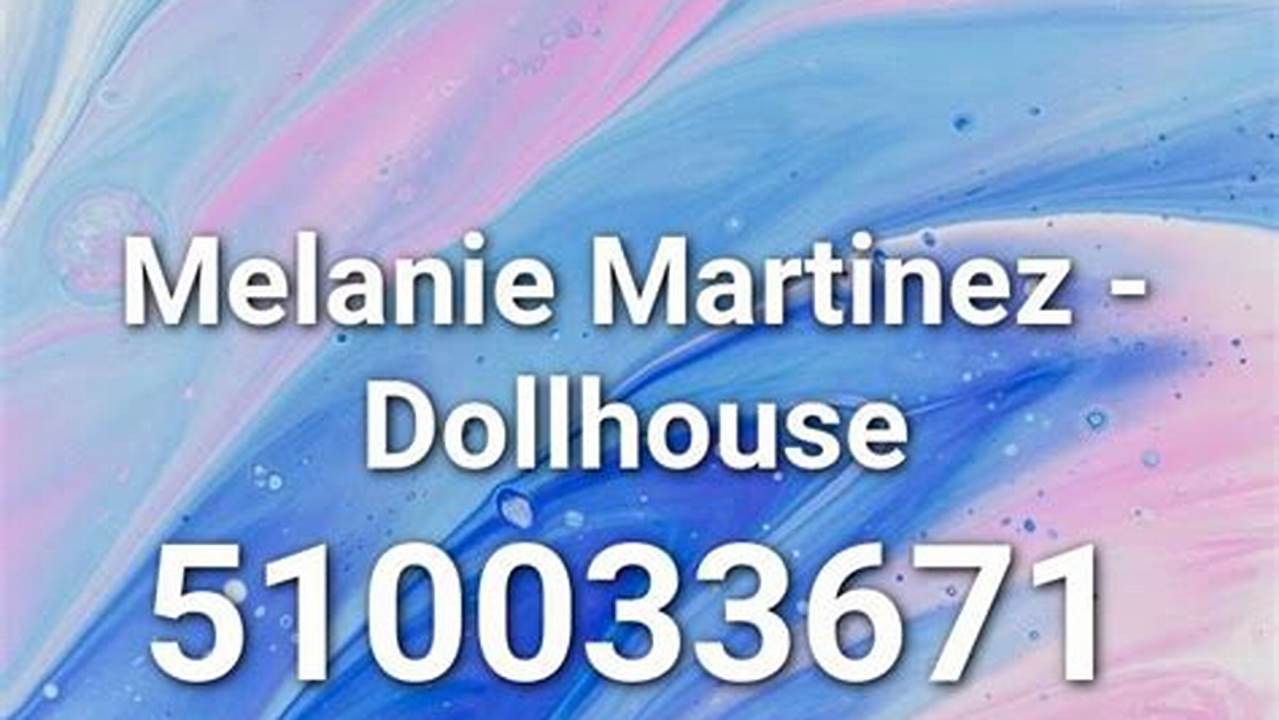 Melanie Martinez Roblox Id Codes 2025