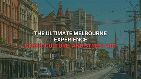 Melbourne experience