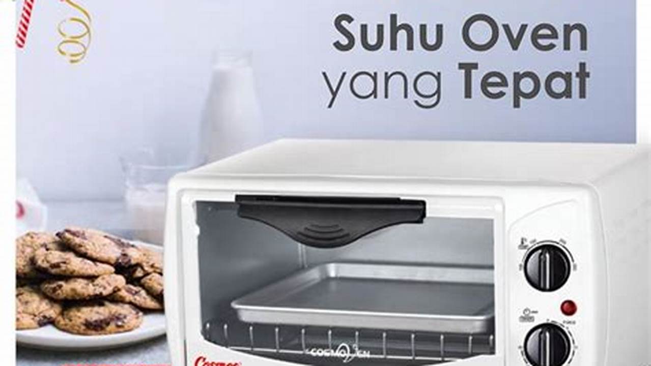 Memanaskan Oven Hingga Suhu Yang Tepat, Resep4-10k