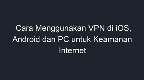 Memanipulasi Koneksi Internet