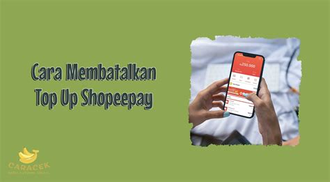 Membatalkan Top Up ShopeePay di Indomaret