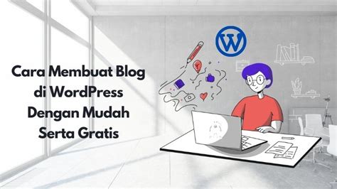 Tutorial Membuat WordPress Gratis