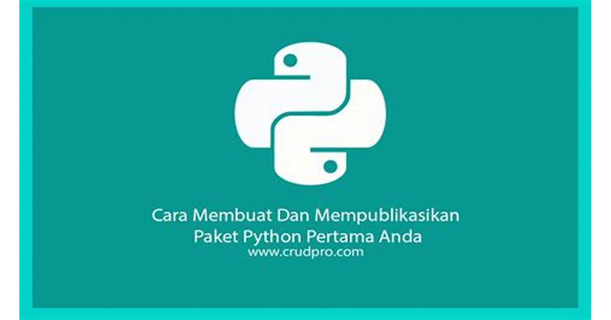 Membuat Program Pertama Anda dengan Python Setelah Mengunduh