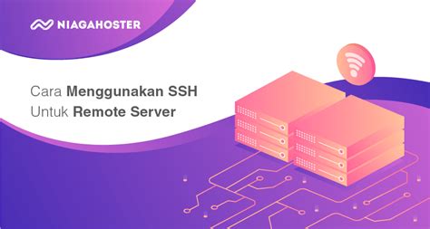 Membuat koneksi SSH dengan server