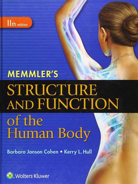 Memmler's Structure & Function Of The Human Body