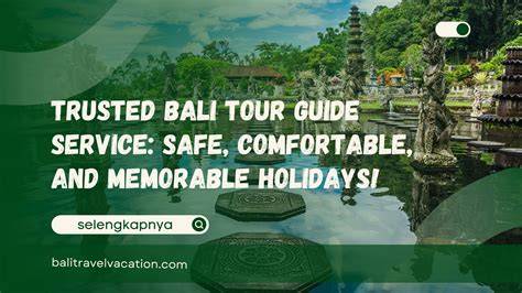 Memorable and Safe Tour