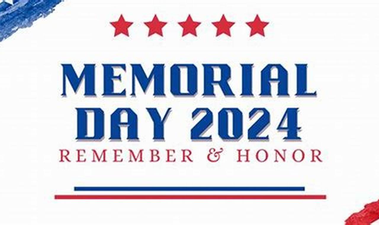 Memorial Day 2024 Images