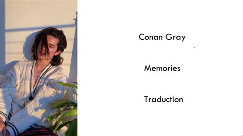 Memories Conan Gray Traduction