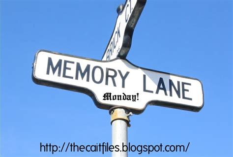 Memory Lane Monday