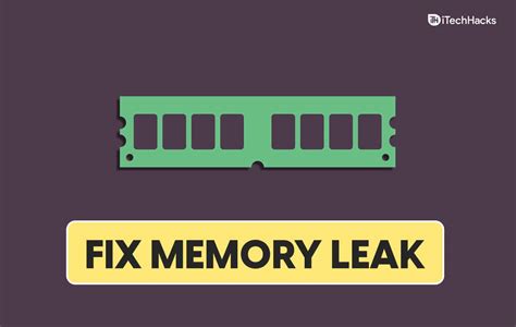 Memory leak issues