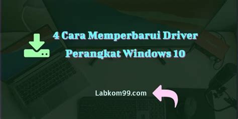 Memperbarui Driver