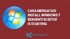 Mempercepat instalasi ulang Windows 7