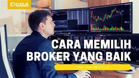Mencari Broker Forex yang Tepat