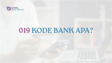 Metode Cepat Menemukan Kode Bank