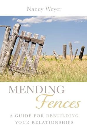 Mending Fences: Getting Square in Relationships