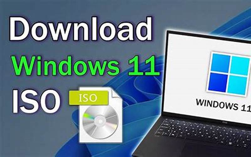 Mendownload File Iso Windows 11