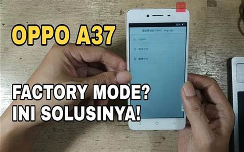 Mengaktifkan Mode 4G Pada Oppo A37