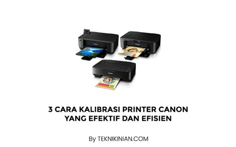 Mengapa Kalibrasi Printer Canon Otomatis Penting
