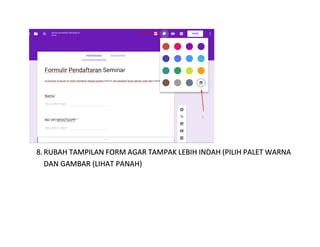 Tutorial Mengatur Tampilan Google Form