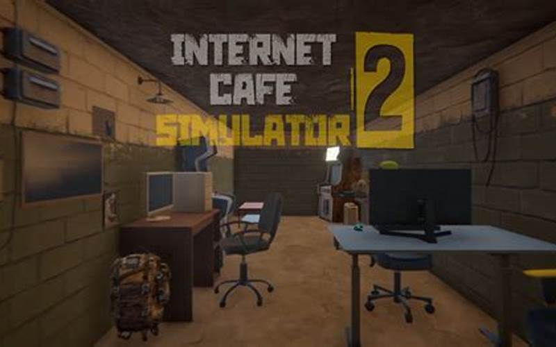 Mengenal Interface Internet Cafe Simulator