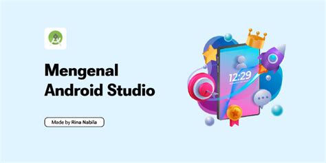 Mengenal Android Studio