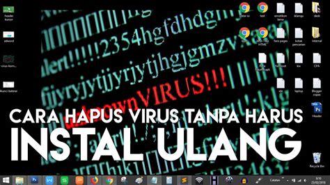 Cara Ampuh Menghapus Virus Komputer untuk Memastikan Keamanan Data Anda