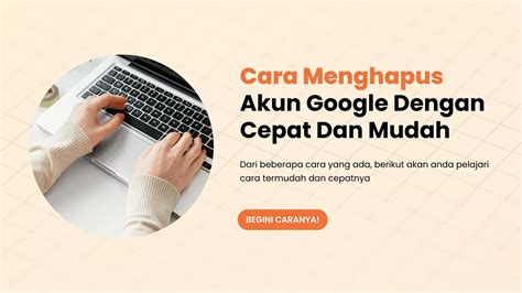 Menghapus Akun Google Ads dengan Mudah Indonesia