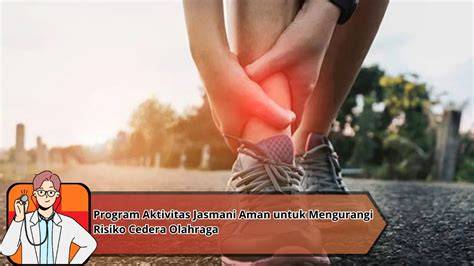 Mengurangi Risiko Cedera