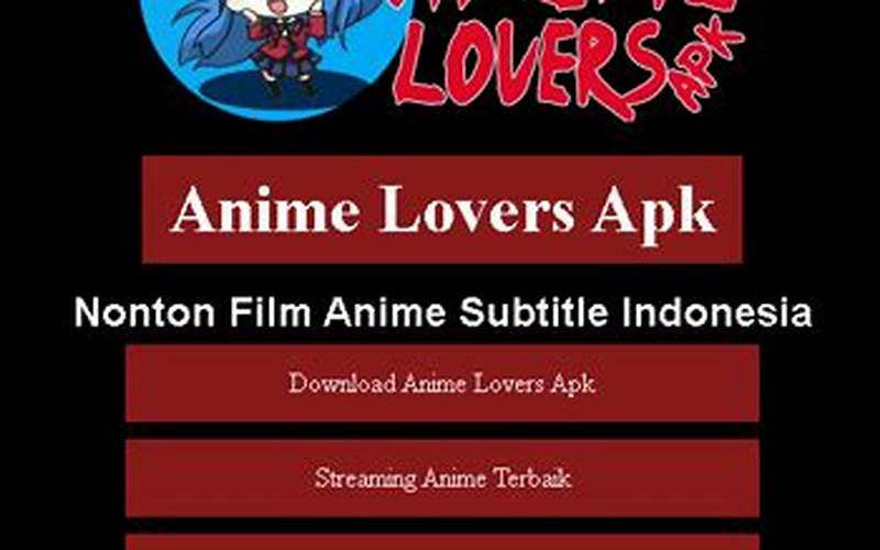 Menjaga Anime Lovers Apk Tetap Terupdate