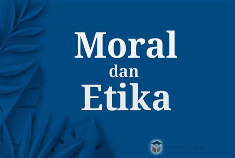 Menjaga Etika dan Moral dalam Konsep Soka