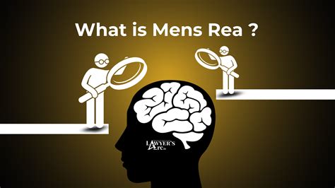 Understanding Mens Rea: A Crucial Element in Criminal Law