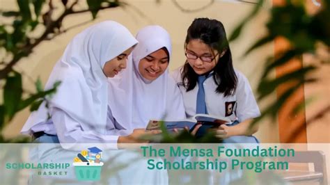 Mensa Foundation Scholarship Program 2023
