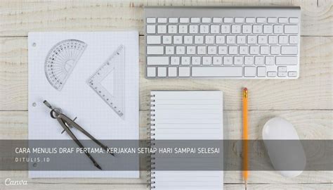 Menulis Draft Pertama