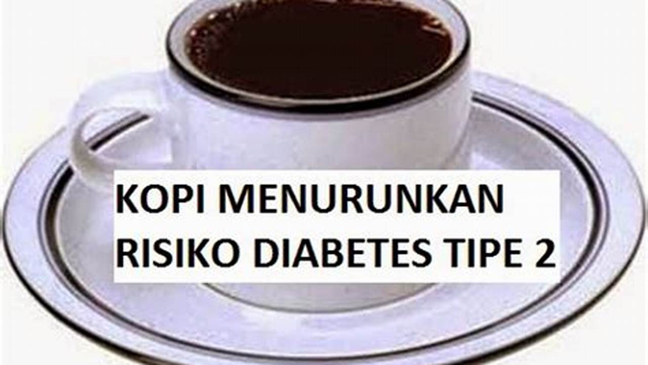 Menurunkan Risiko Diabetes Tipe 2, Manfaat
