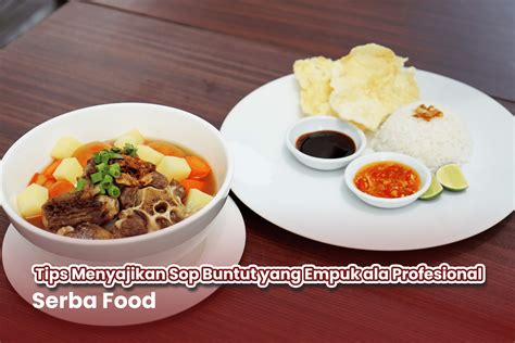 Menyajikan Sop