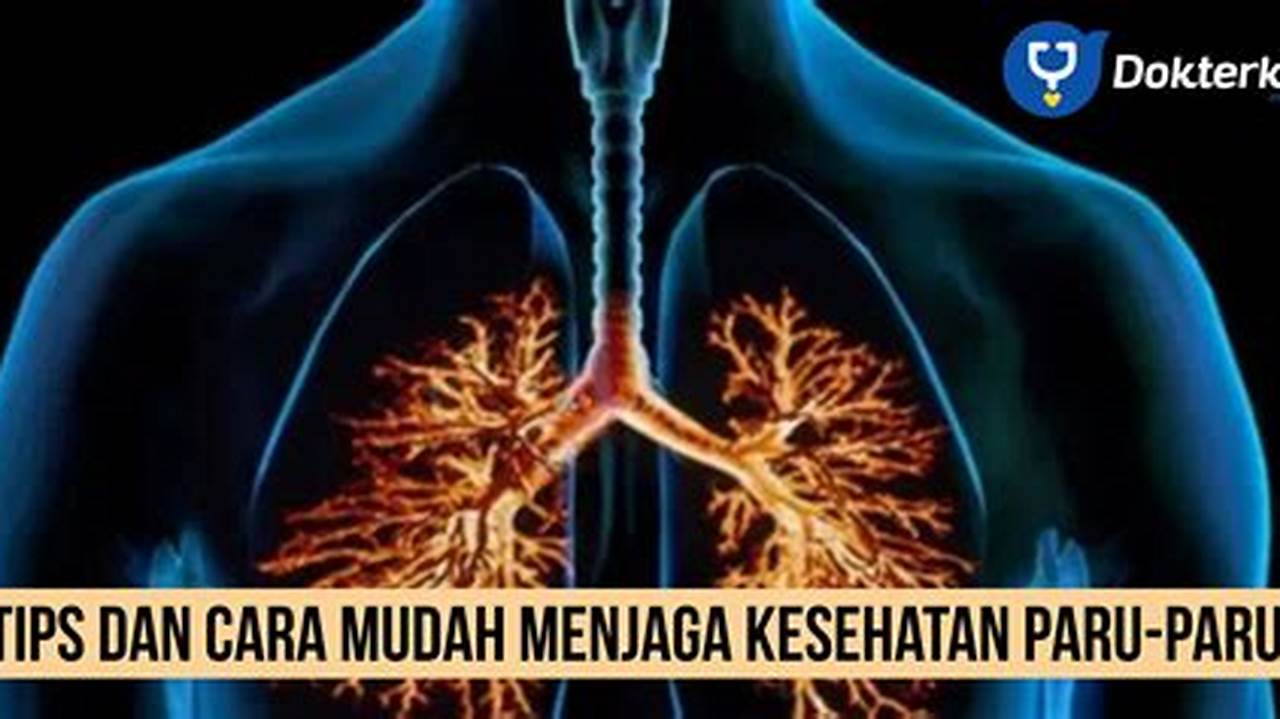 Menyehatkan Paru-paru, Manfaat