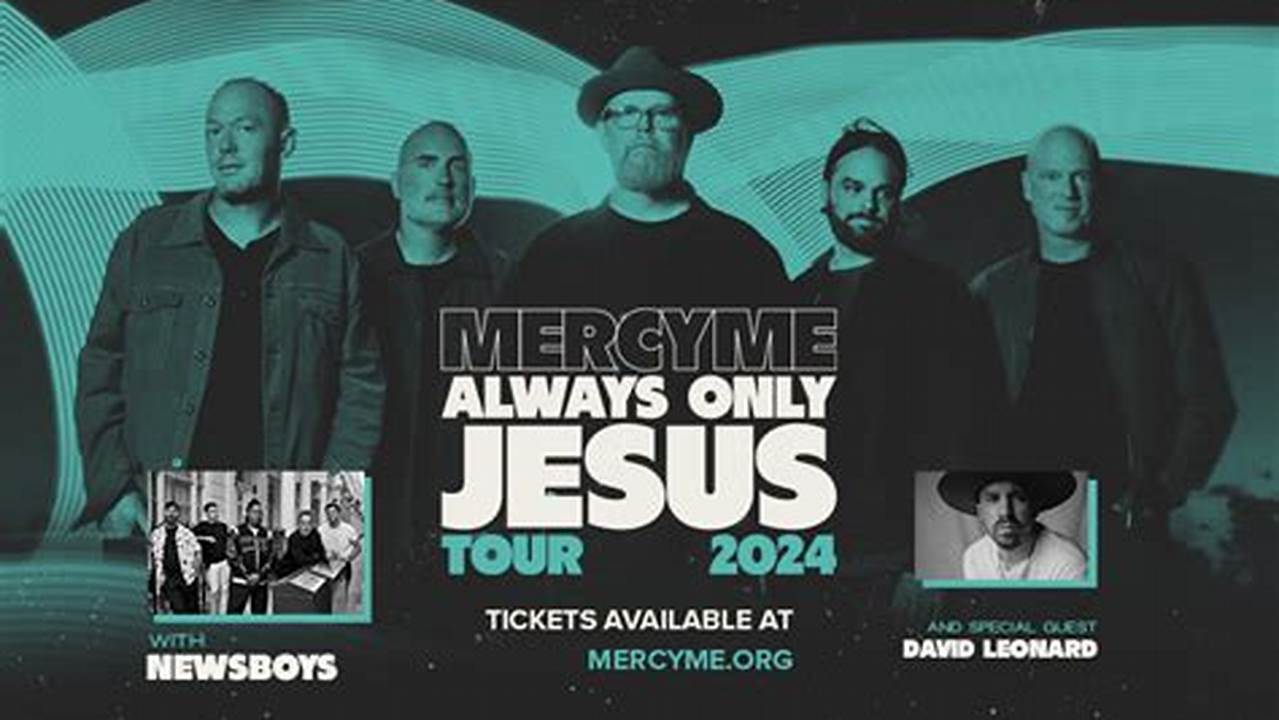 Mercy Me Concert Schedule 2024 Pdf