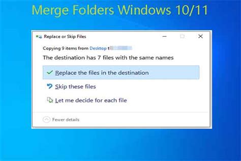 Merging Folders With the Same Name In Windows 10/11