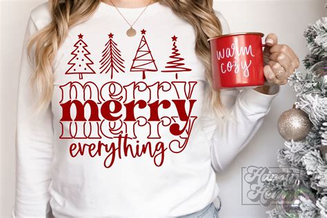 Deck the Halls with Joyful Designs: Festive Merry Everything SVG Collection for Your Holiday Crafts